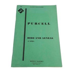 Kalmus Vocal Scores Dido And Aeneas Opera Music by Purcell Hen Purcell #6384